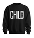 Child of God Sweatshirt