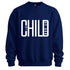 Child of God Sweatshirt