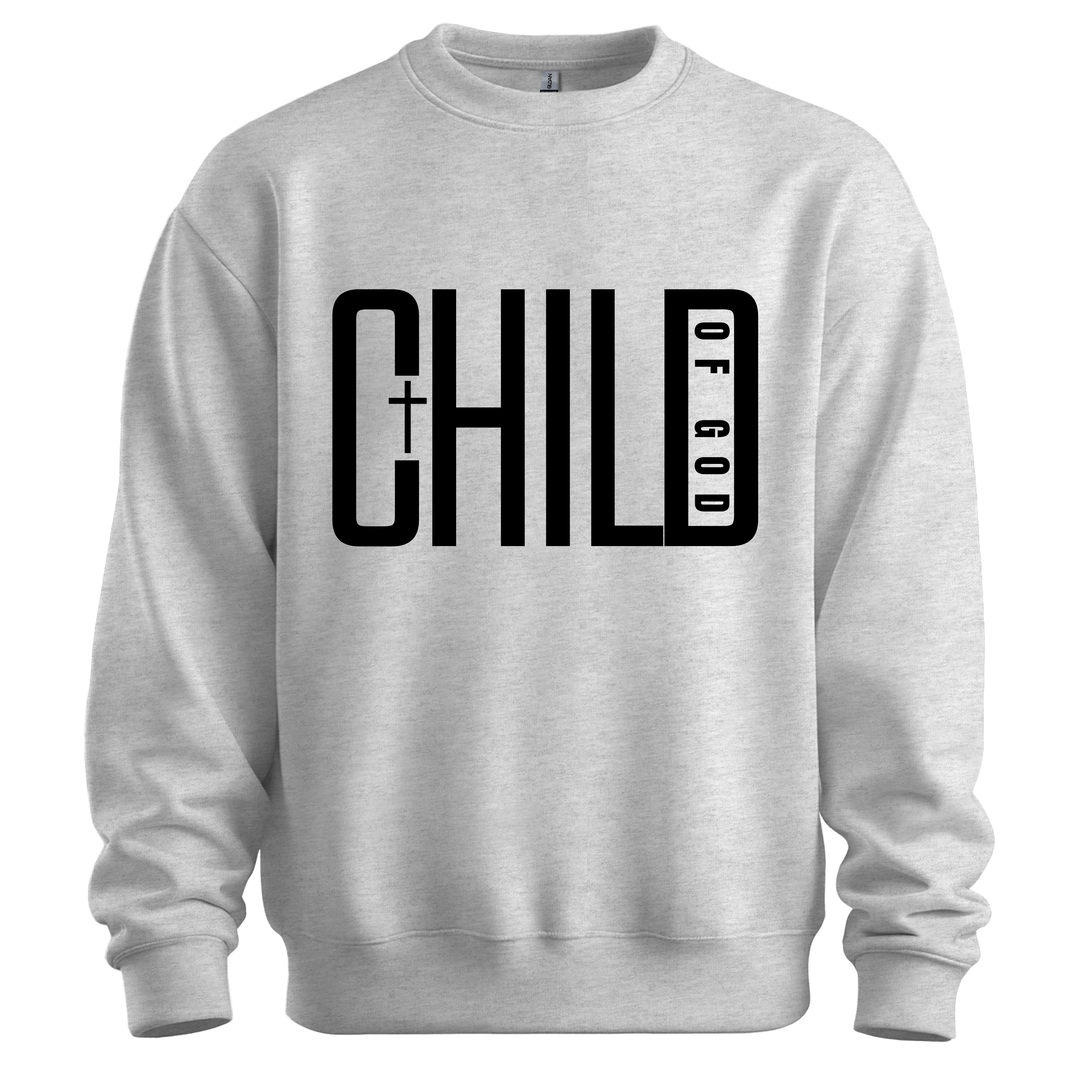 Child of God Sweatshirt