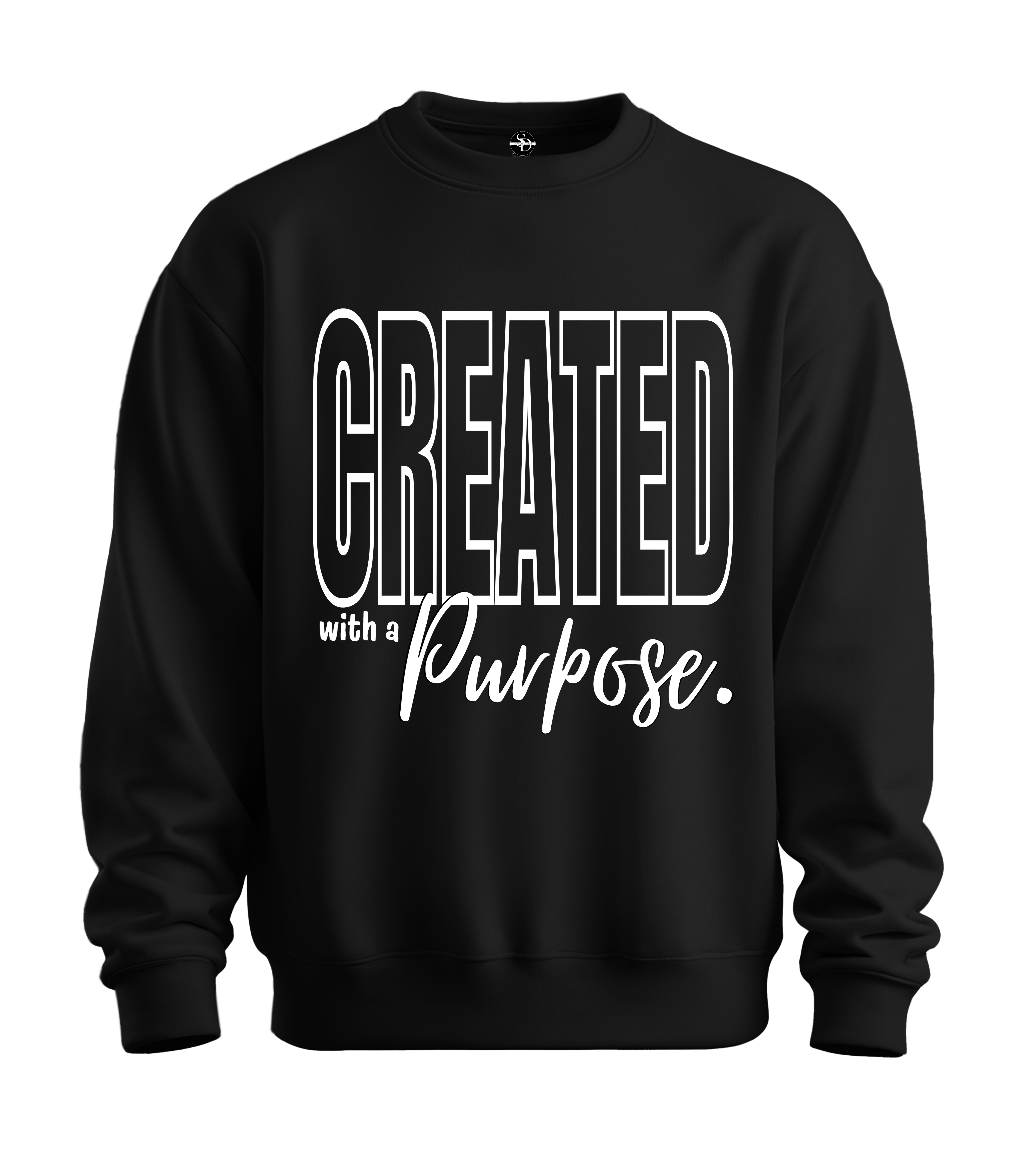 Created With a Purpose Sweatshirt