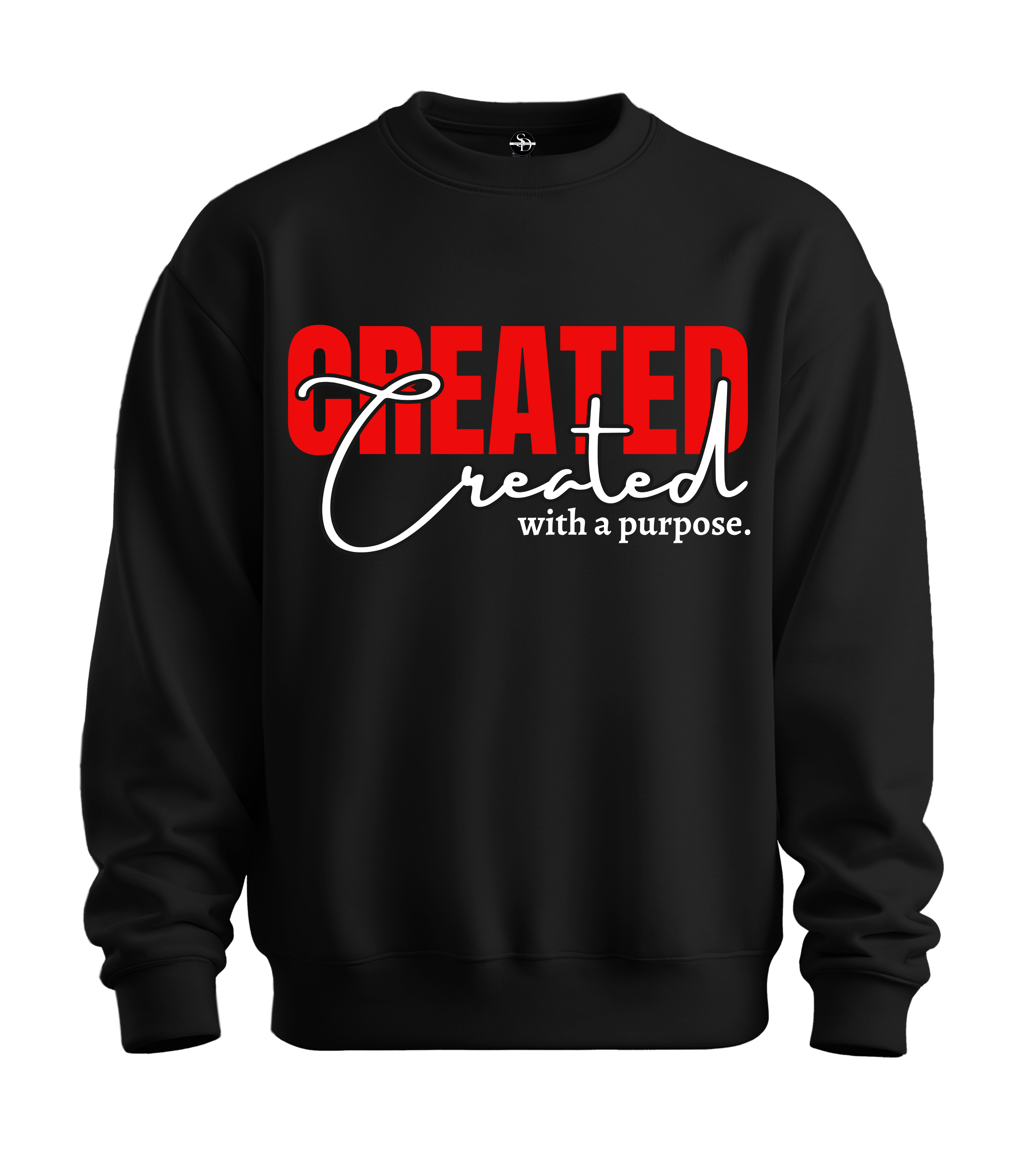 Created With a Purpose Sweatshirt