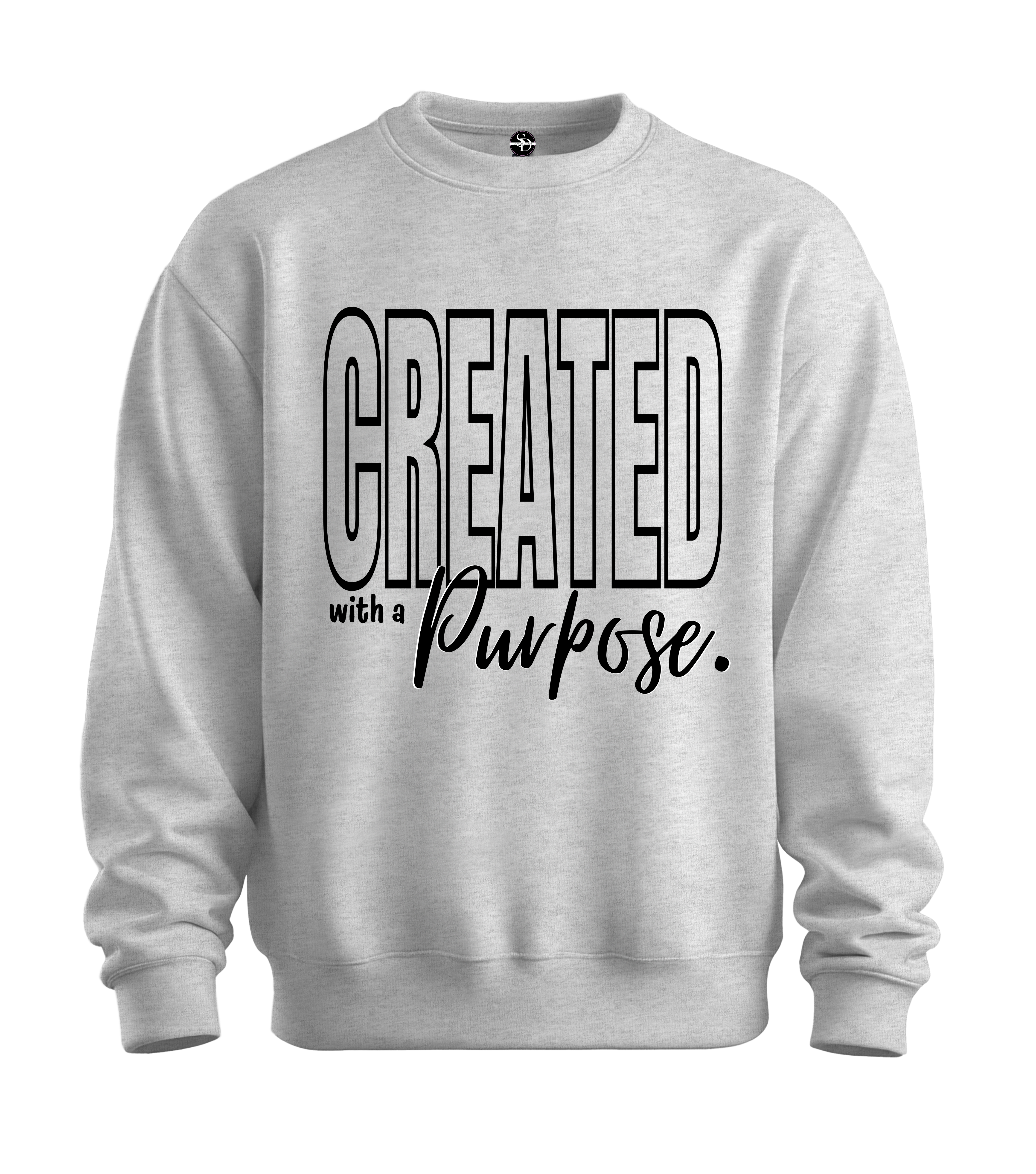 Created With a Purpose Sweatshirt
