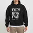Faith Over Fear Hoodie