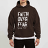 Faith Over Fear Hoodie