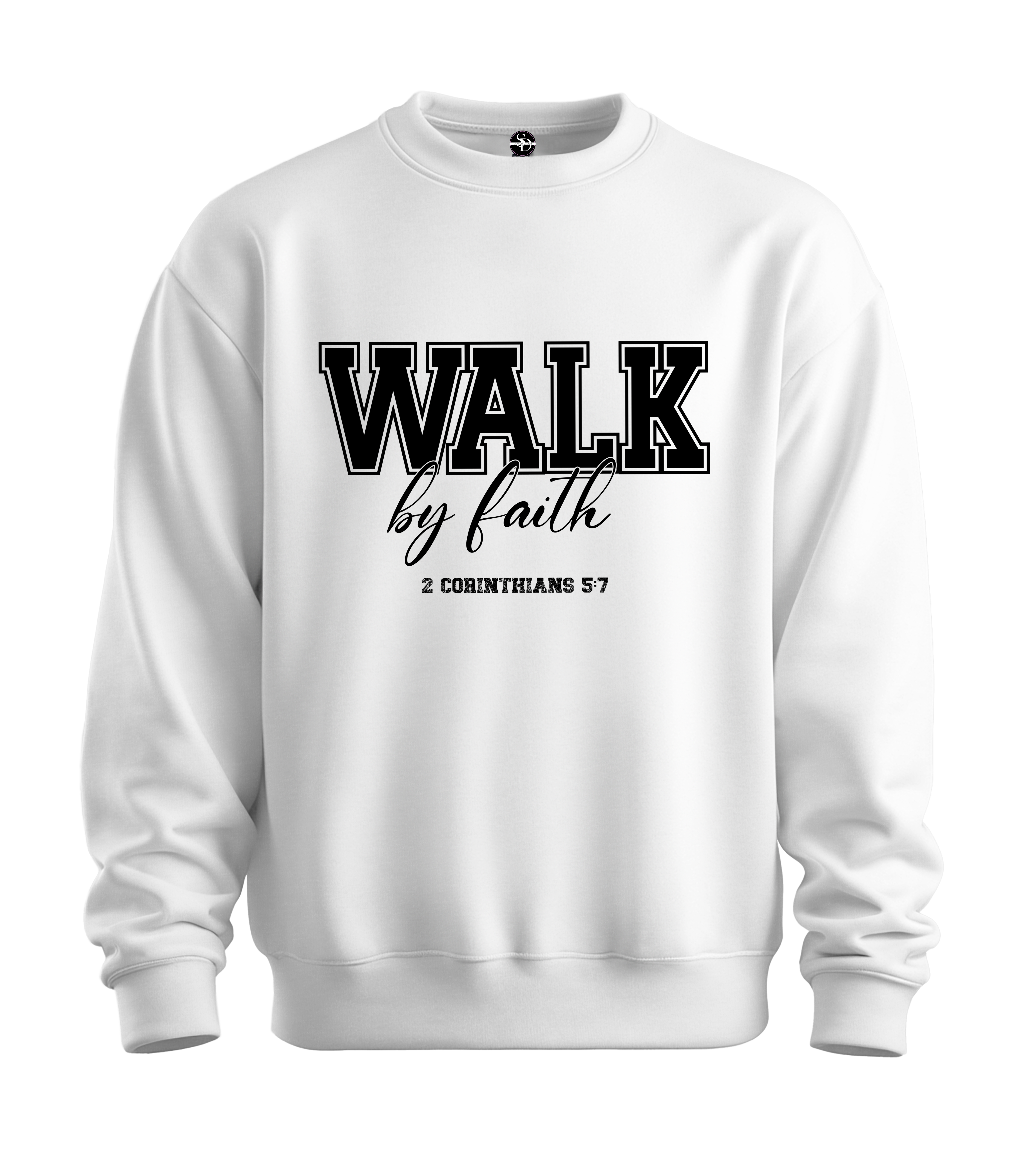 WALK BY FAITH SWEATSHIRT